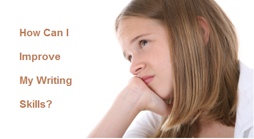 Tips to Improve English writing skills Tips to Improve English writing skills