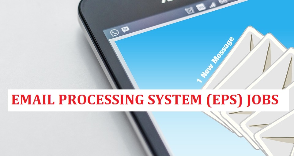 Email Processing System - EPS Jobs