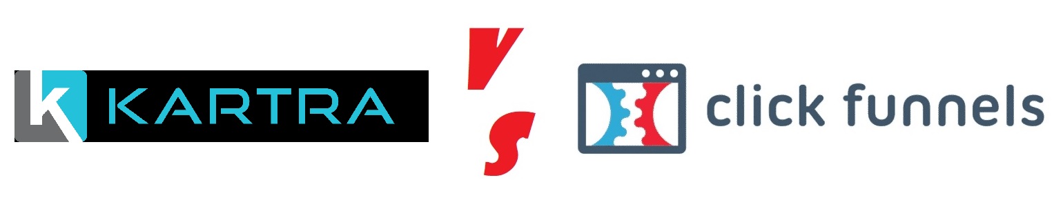 Kartra VS Clickfunnels Kartra VS Clickfunnels